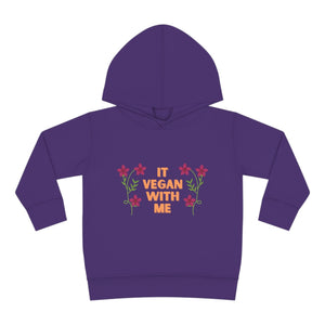 It Vegan With Me Hoodie